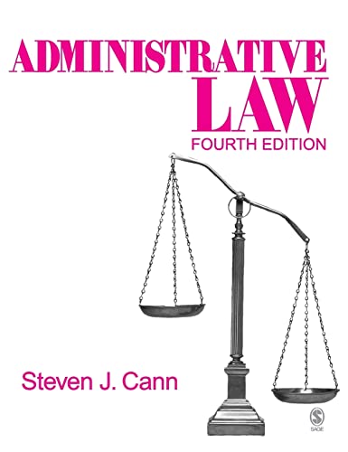 Administrative Law (Administrative Law (Sage Publications))
