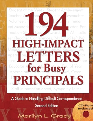 194 High-Impact Letters for Busy Principals: A Guide to Handling Difficult Correspondence