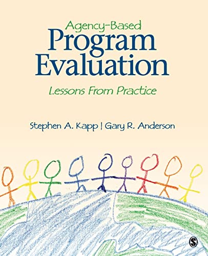 Agency-Based Program Evaluation: Lessons From Practice