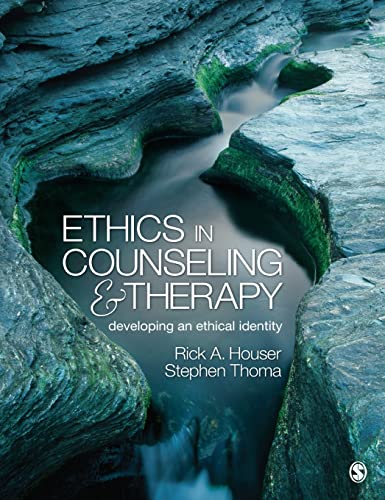 Ethics in Counseling and Therapy: Developing an Ethical Identity