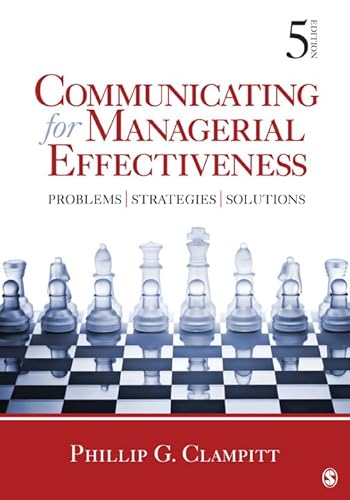Communicating for Managerial Effectiveness: Problems | Strategies | Solutions