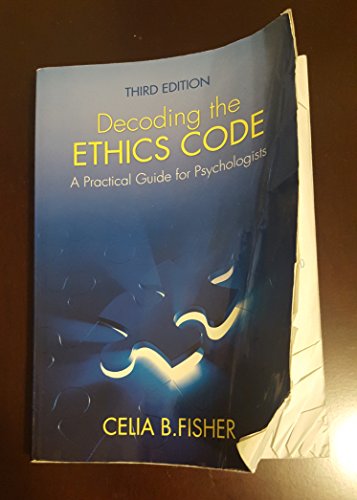 Decoding the Ethics Code: A Practical Guide for Psychologists