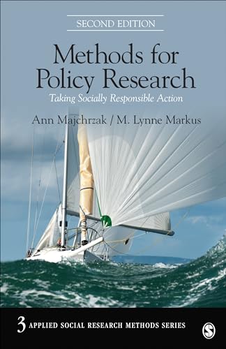 Methods for Policy Research: Taking Socially Responsible Action (Applied Social Research Methods)
