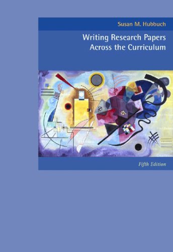 Writing Research Papers Across the Curriculum: With Infotrac