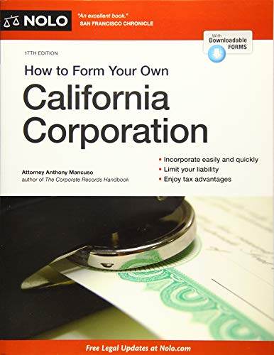How to Form Your Own California Corporation