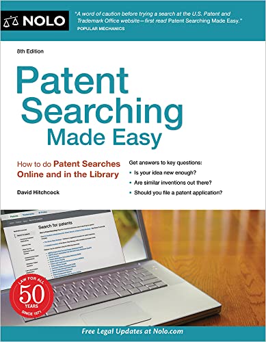 Patent Searching Made Easy: How to do Patent Searches Online and in the Library