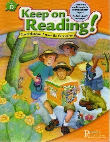 Keep On Reading! Comprehension Across the Curriculum Level D (level D)