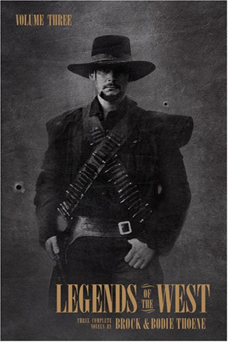 Legends of the West Volume Three