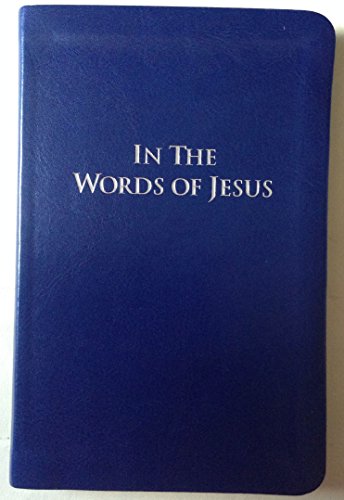 In the Words of Jesus