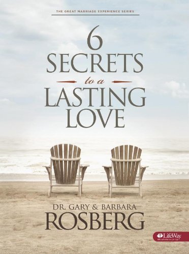 6 Secrets to a Lasting Love Member Book