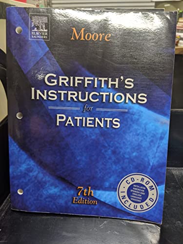 Griffith's Instructions for Patients, Seventh Edition