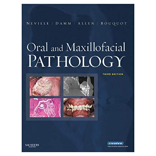 Oral and Maxillofacial Pathology, 3rd Edition