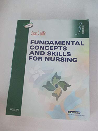 Fundamental Concepts and Skills for Nursing