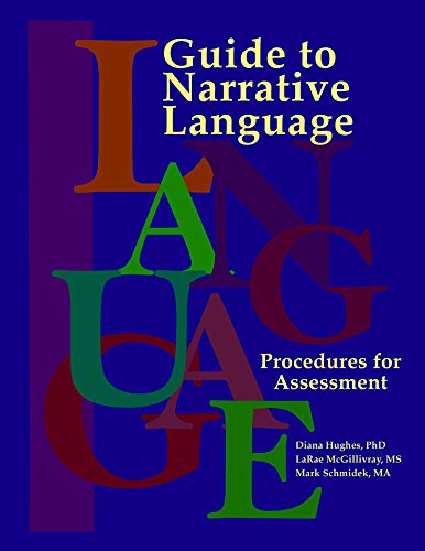 Guide to Narrative Language: Procedures for Assessment