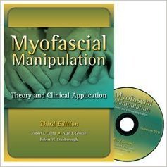 Myofascial Manipulation: Theory and Clinical Application, 3rd Edition