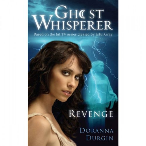 Ghost Whisperer: Revenge