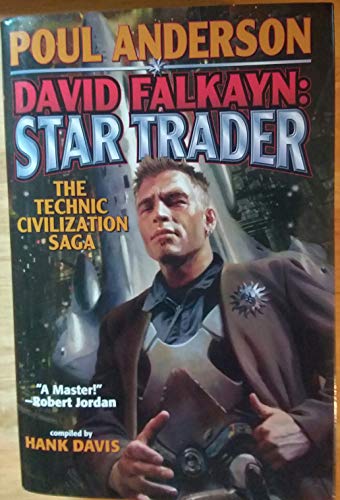 David Falkayn: Star Trader: The Technic Civilization Saga #2 (2)