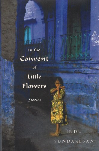 In the Convent of Little Flowers: Stories