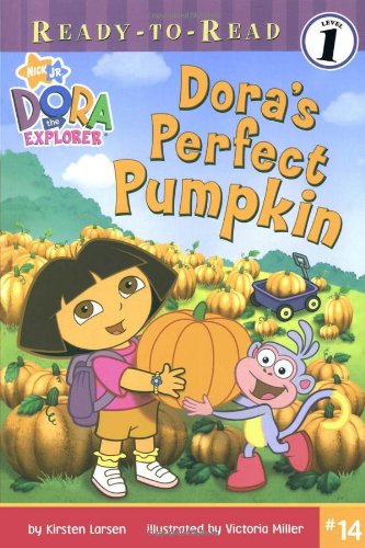 Dora's Perfect Pumpkin (Ready-To-Read Dora the Explorer - Level 1)