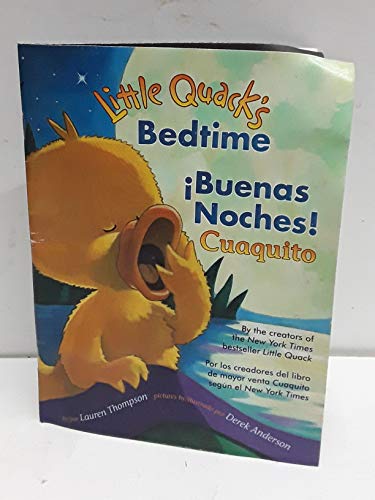 Little Quack's Bedtime / Buenas Noches! Cuaquito