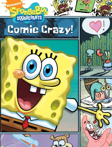 Comic Crazy! (Nick Spongebob Squarepants (Simon Spotlight))