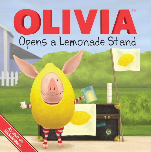 OLIVIA Opens a Lemonade Stand (Olivia TV Tie-in)