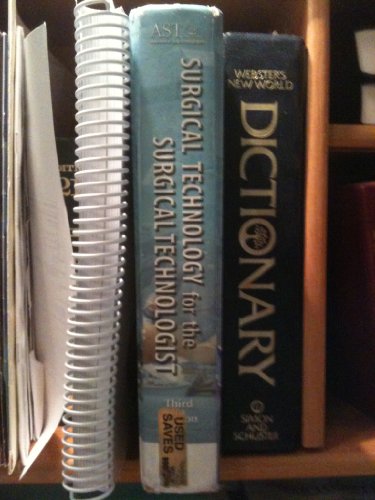 Surgical Technology for the Surgical Technologist: A Positive Care Approach