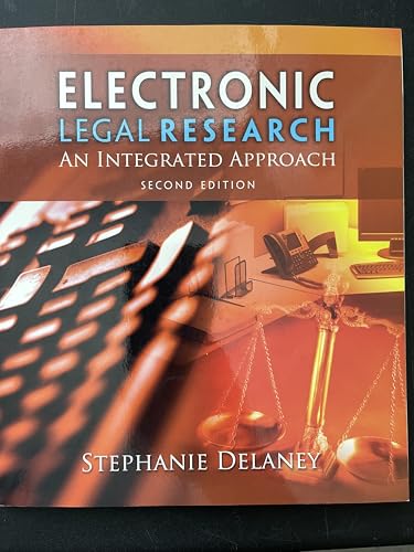 Electronic Legal Research: An Integrated Approach