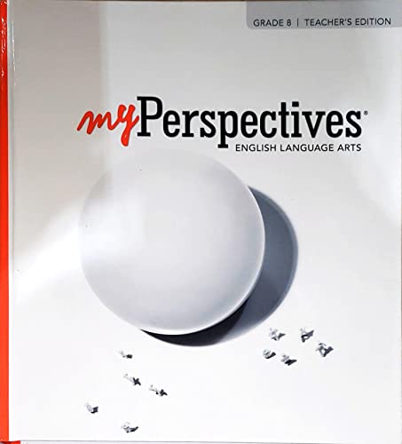 my Perspective, English Language Arts, Grade 8, Teacher's ed., c.2022, 9781418371043, 1418371041