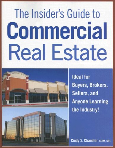 Insider's Guide to Commercial Real Estate