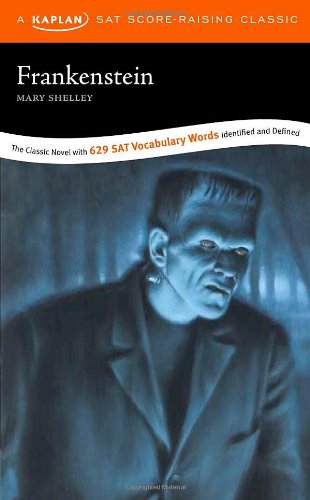 Frankenstein: A Kaplan SAT Score-Raising Classic