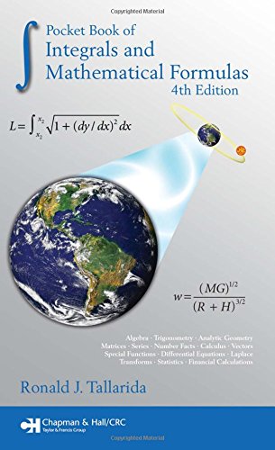 Pocket Book of Integrals and Mathematical Formulas, 4th Edition (Advances in Applied Mathematics)