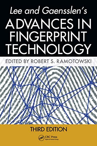Lee and Gaensslen's Advances in Fingerprint Technology