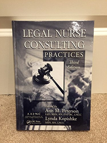 Legal Nurse Consulting Practices