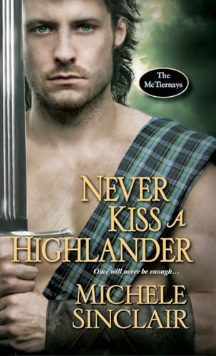 Never Kiss a Highlander (The McTiernays)