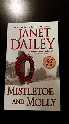 Mistletoe and Molly By: Janet Dailey