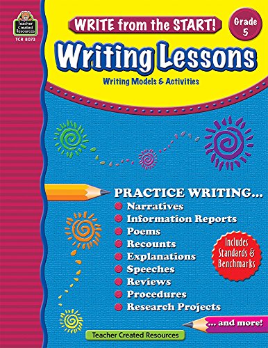 Writing Lessons  Grade 5 (Write from the Start!)