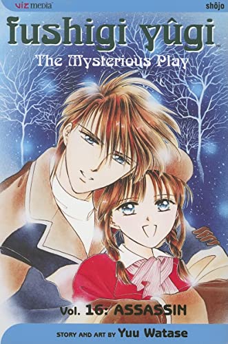 Fushigi Yugi: The Mysterious Play, Vol. 16: Assassin (v. 16)