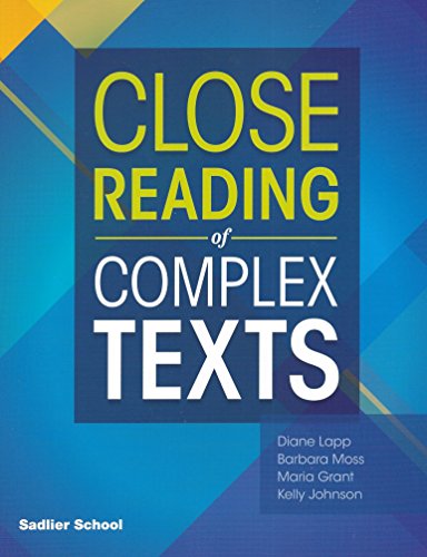 Close Reading of Complex Texts Student Worktext Grade 5