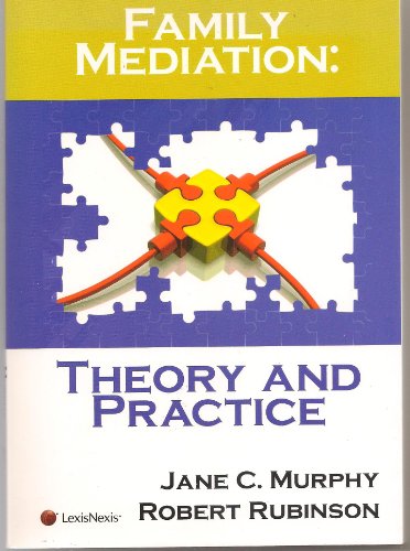 Family Mediation: Theory and Practice