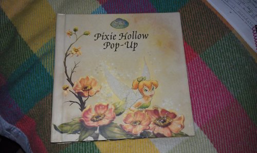 Pixie Hollow Pop-Up (Disney Fairies)