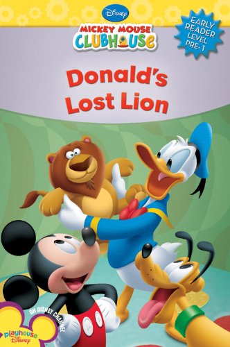 Donald's Lost Lion (Disney Early Readers Level Pre-1)