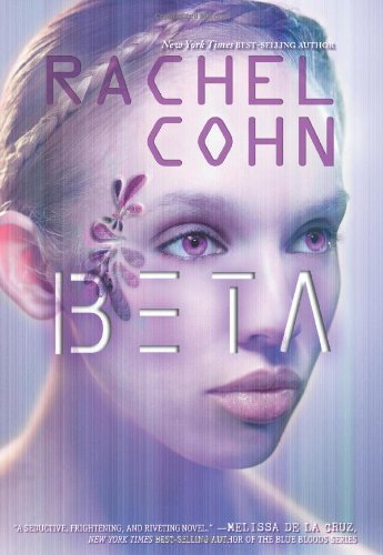 Beta (A Beta Novel)