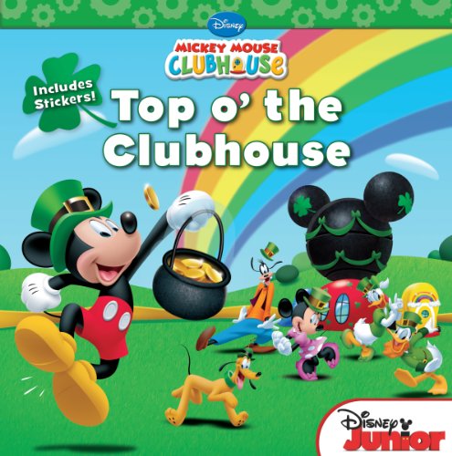 Mickey Mouse Clubhouse: Top o' the Clubhouse: Includes Stickers!
