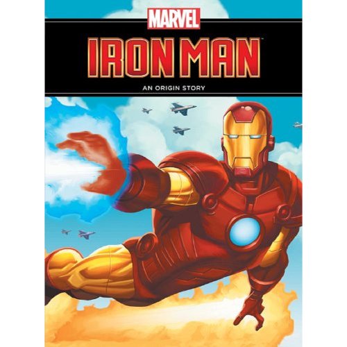 Iron Man: An Origin Story