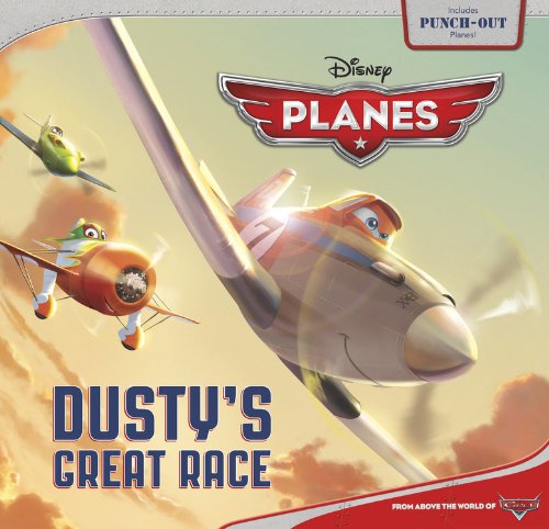 Planes: Dusty's Great Race (Disney: Planes)