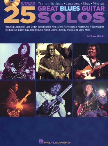 25 Great Blues Guitar Solos: Transcriptions * Lessons * Bios * Photos