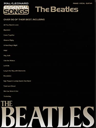 Essential Songs - The Beatles Piano, Vocal and Guitar Chords