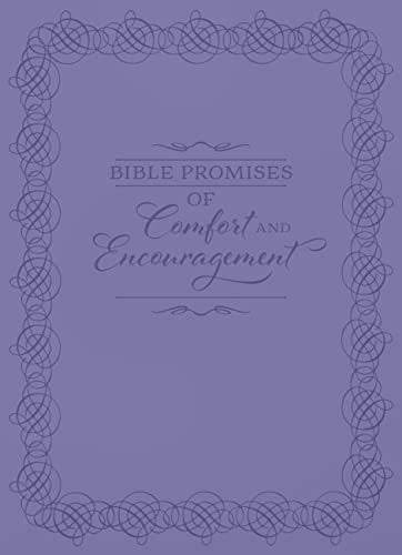 Bible Promises of Comfort and Encouragement