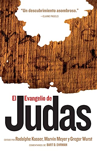 El Evangelio de Judas (Spanish Edition)